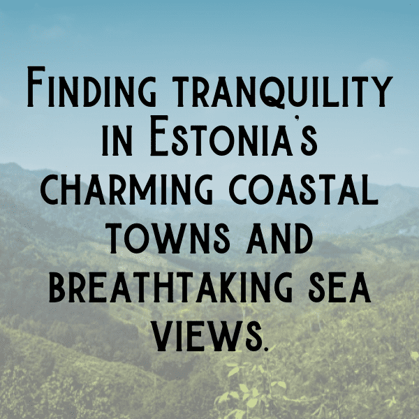 Estonia Captions Image For Instagram-7n9i9u