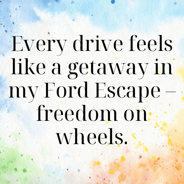 Ford Escape Captions Image for Instagram-MtIgqg
