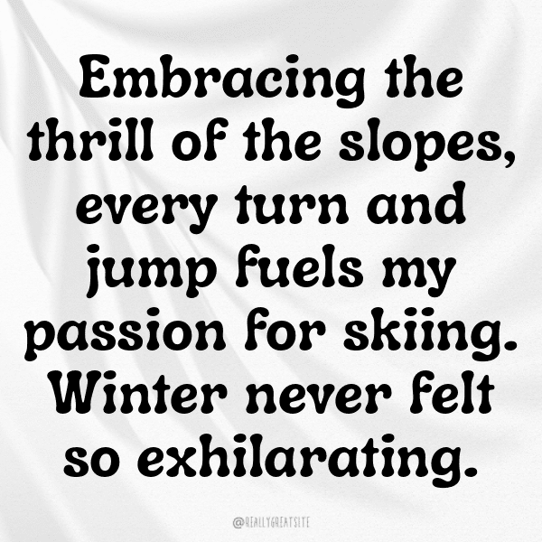 269+ Freestyle Skiing Captions for Instagram (Fresh & Trendy) 11 Freestyle Skiing Captions Image for Instagram-6uo1Is