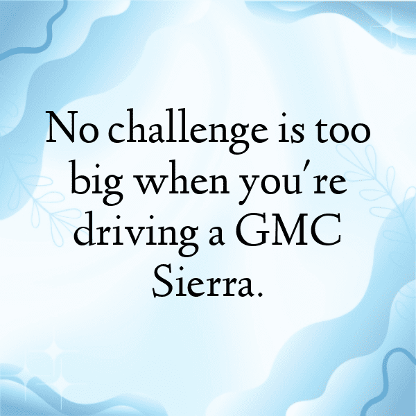 GMC Sierra Captions Photo for Instagram-WnycYv