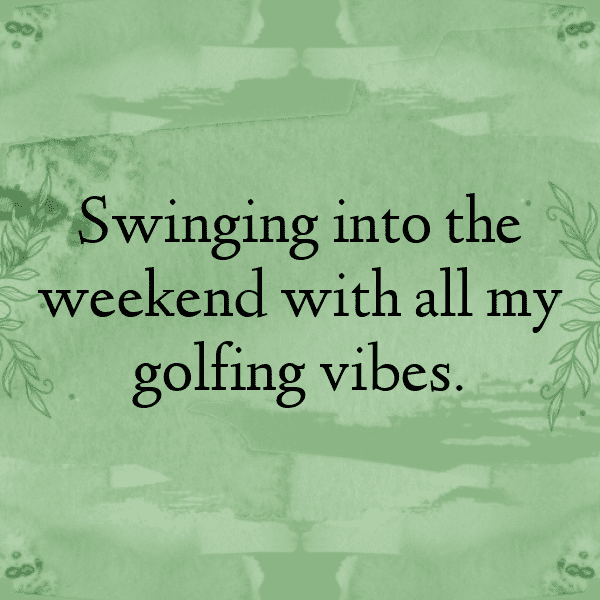 Golf Captions Image for Instagram-QRcJZt