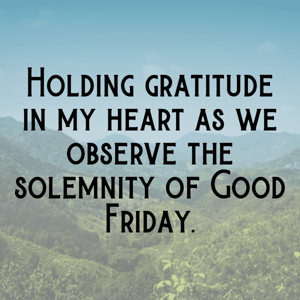 229+ Good Friday Captions for Instagram (Short, Trending & Viral) 18 Good Friday Captions Image for Instagram-BrFHDS