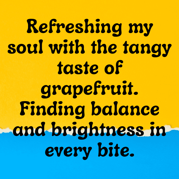 348+ Grapefruit Captions For Instagram (Short, Trending & Viral) 5 Grapefruit Captions Image For Instagram-i3UoWN