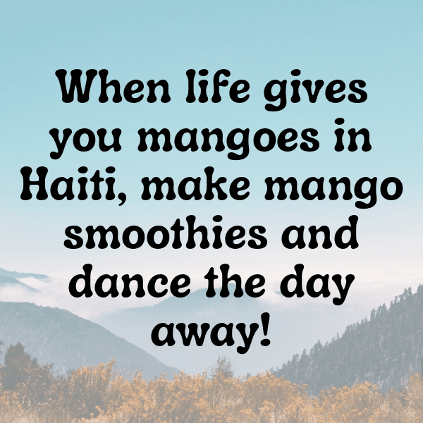 Haiti Captions Image For Instagram-aXvnuD