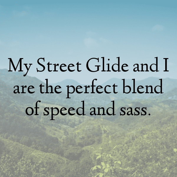 341+ Harley-Davidson Street Glide Captions for Instagram (Best, Funny & Short) 3 Harley-Davidson Street Glide Captions Image for Instagram-3kqTwq