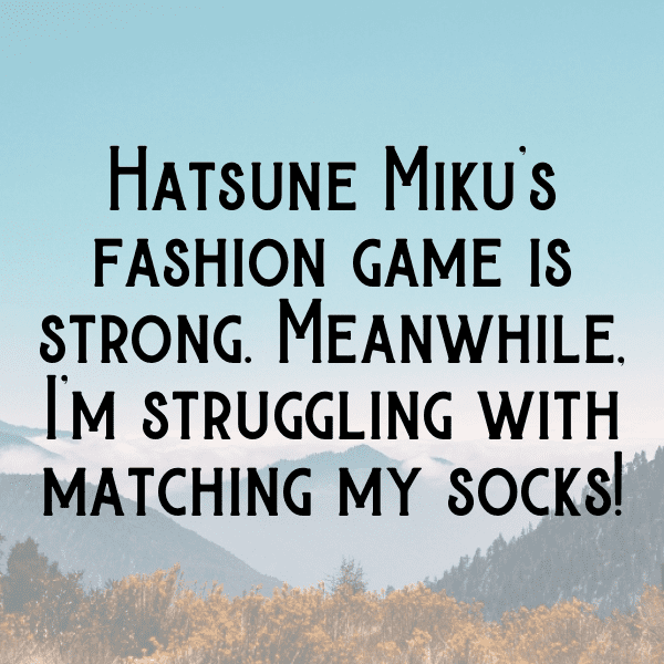 237+ Hatsune Miku Captions for Instagram (Trending, Funny & Top) 7 Hatsune Miku Captions Image for Instagram-p6apnr