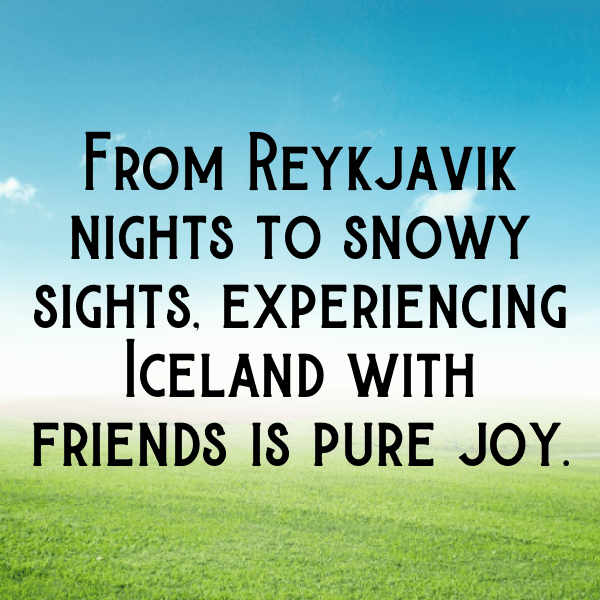 Iceland Captions Image For Instagram-Bf2fY6