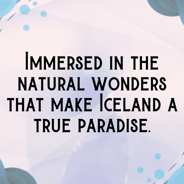 Iceland Captions Image For Instagram-Oou1ik