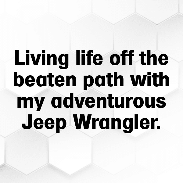 Jeep Wrangler Captions Photo for Instagram-JGbVJf