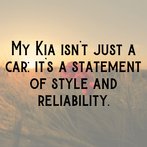 305+ Kia Sorento Captions for Instagram (Short, Trending & Viral) 7 Kia Sorento Captions Image for Instagram-DPDqWw