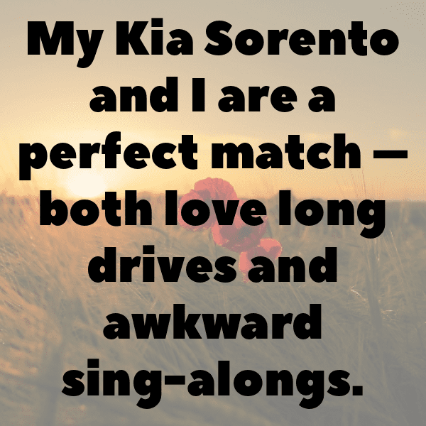 305+ Kia Sorento Captions for Instagram (Short, Trending & Viral) 5 Kia Sorento Captions Image for Instagram-vBsgEt