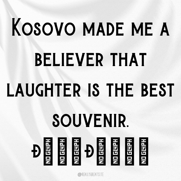 268+ Kosovo Captions For Instagram (Best, Funny & Short) 3 Kosovo Captions Photo For Instagram-rezP4Z