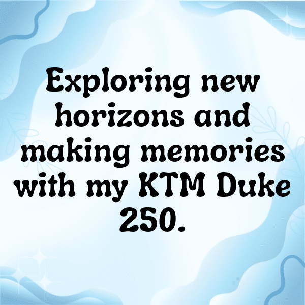 221+ KTM 200 Duke Captions for Instagram (Best, Funny & Short) 6 KTM 200 Duke Captions Image for Instagram-8QA8oG