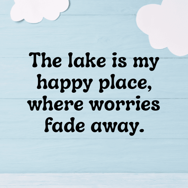 289+ Lake Adventure Captions for Instagram (Trending, Funny & Top) 7 Lake Adventure Captions Photo for Instagram-Mn5wLS