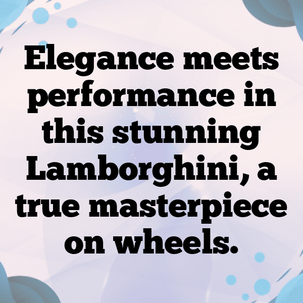 299+ Lamborghini Huracan Captions for Instagram (Fresh & Trendy) 4 Lamborghini Huracan Captions Image for Instagram-VjRUT0