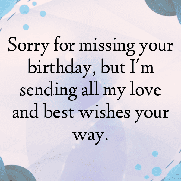 212+ Late Birthday Wishes Captions For Instagram (Best, Funny & Short) 7 Late Birthday Wishes Captions Photo For Instagram-K40bOx