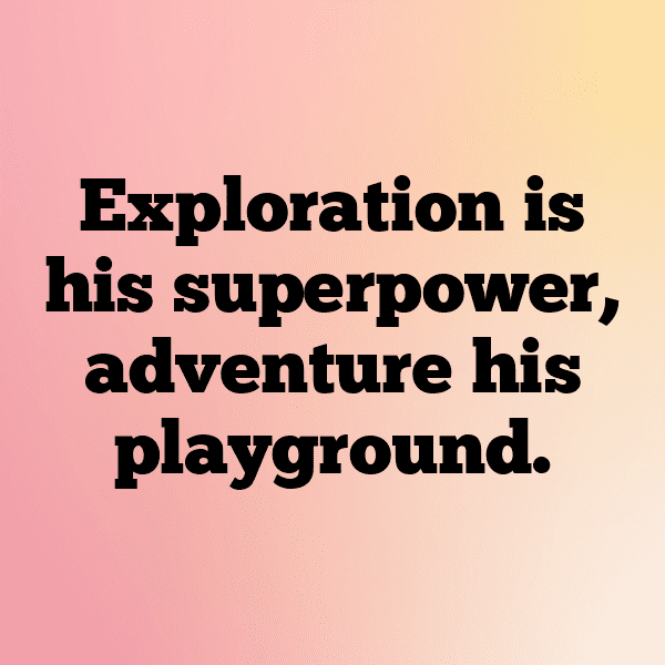 280+ Little Explorer Boy Captions for Instagram (Trending, Funny & Top) 9 Little Explorer Boy Captions Photo for Instagram-4upr2M