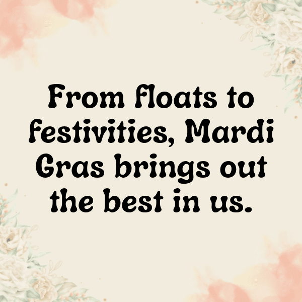 305+ Mardi Gras Captions for Instagram In 2025 16 Mardi Gras Captions Image for Instagram-nwVM2S