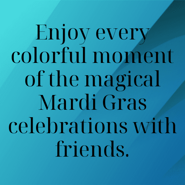 305+ Mardi Gras Captions for Instagram In 2025 7 Mardi Gras Captions Photo for Instagram-mfjQWV