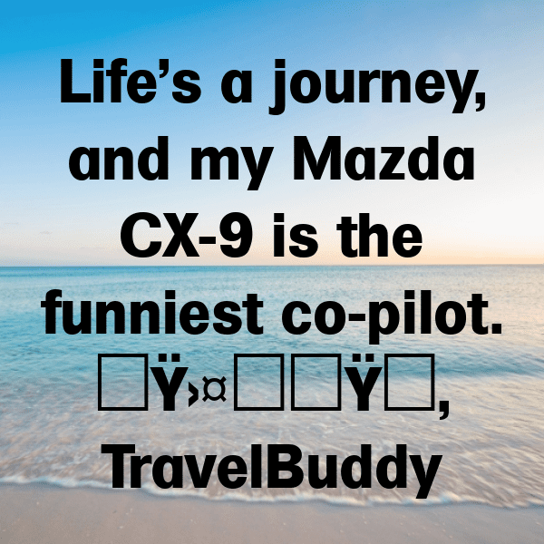 Mazda CX-9 Captions Image for Instagram-WuaGqY