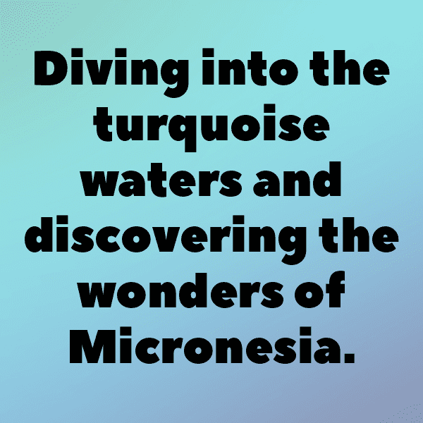 204+ Micronesia Captions For Instagram (Trending, Funny & Top) 6 Micronesia Captions Photo For Instagram-cBucis