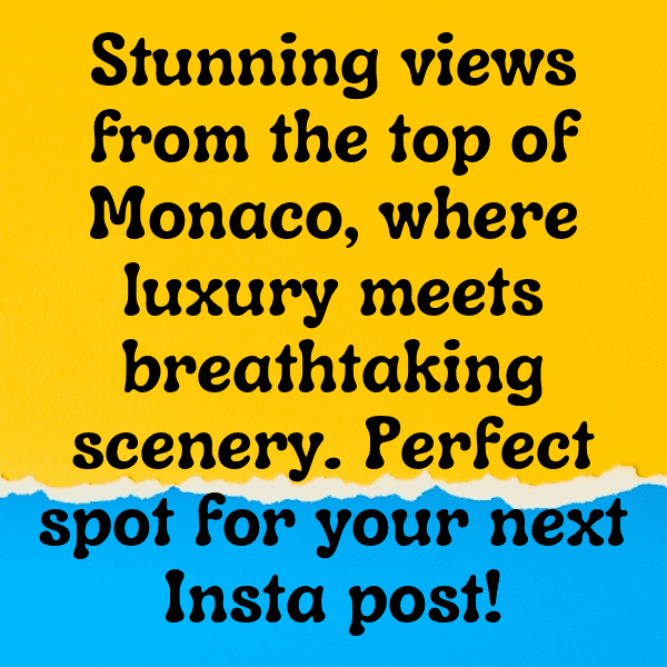 309+ Monaco Captions For Instagram (Best, Funny & Short) 9 Monaco Captions Photo For Instagram-M1lgwg