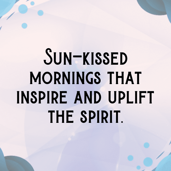 Morning Glory Captions Photo For Instagram-SzakQJ