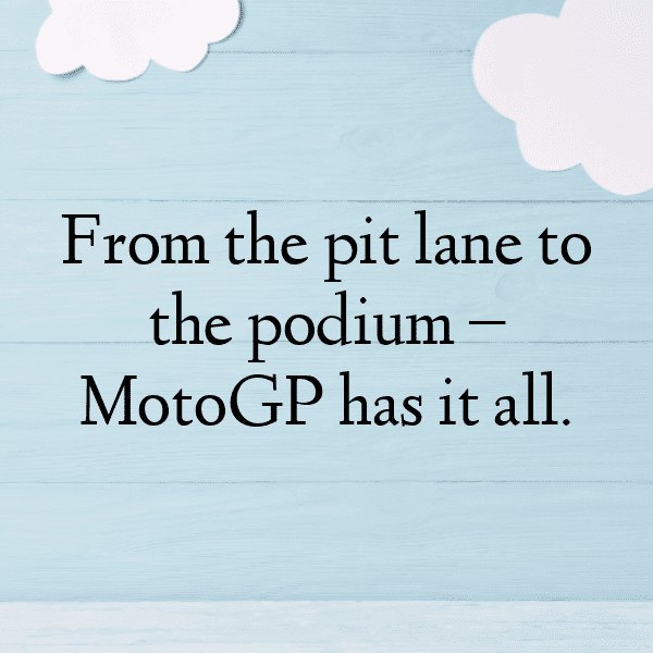 MotoGP Captions Image for Instagram-iGXgmX