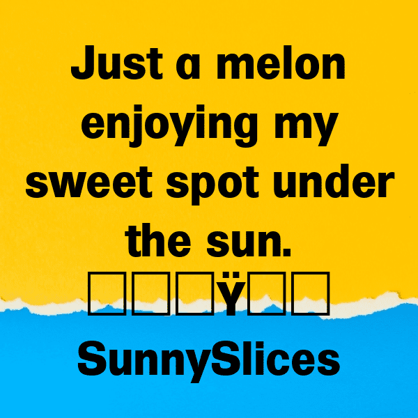 291+ Muskmelon Captions For Instagram In 2025 4 Muskmelon Captions Image For Instagram-OYiWin