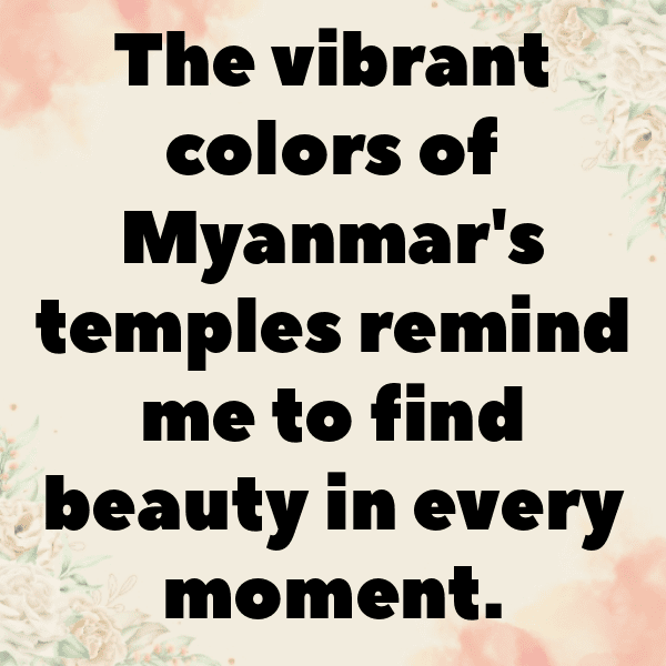 272+ Myanmar (Burma) Captions For Instagram In 2025 6 Myanmar (Burma) Captions Image For Instagram-GPmwDG