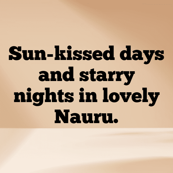 253+ Nauru Captions For Instagram (Fresh & Trendy) 4 Nauru Captions Photo For Instagram-eYnoT9