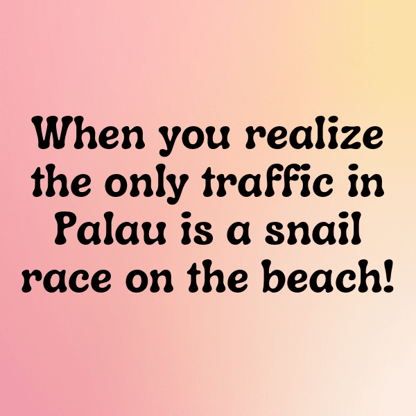 Palau Captions Image For Instagram-qMGxiQ