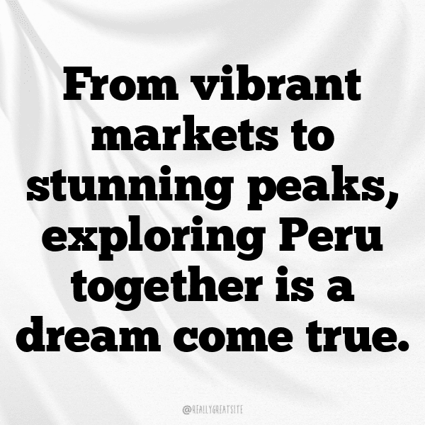 Peru Captions Photo For Instagram-OhVBpm