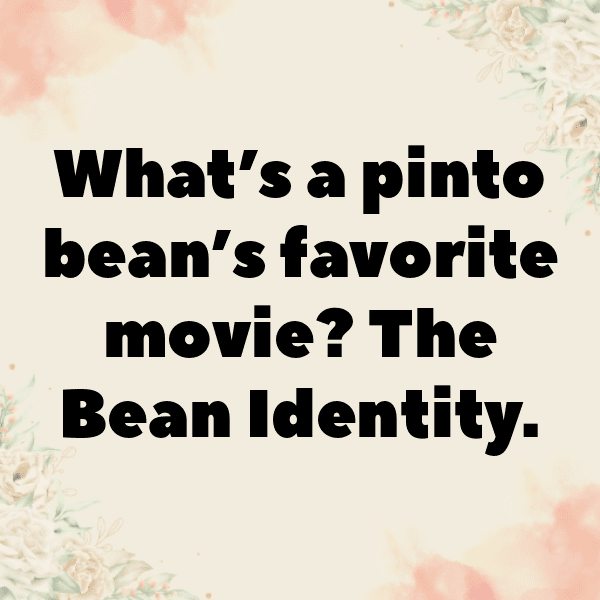 Pinto Bean Captions Image For Instagram-wbWDZn