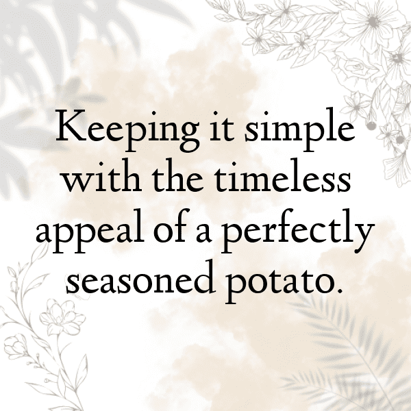 272+ Potato Captions For Instagram (Trending, Funny & Top) 7 Potato Captions Image For Instagram-rQlU3q