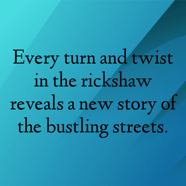 235+ Rickshaw Puller Captions For Instagram (Fresh & Trendy) 8 Rickshaw Puller Captions Photo For Instagram-qPTehc