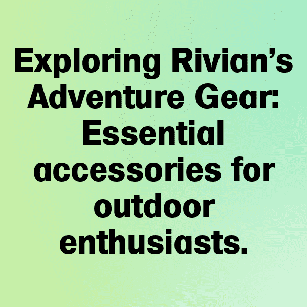 Rivian R1T Captions Image for Instagram-qBxv8b