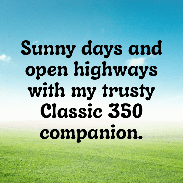 Royal Enfield Classic 350 Captions Photo for Instagram-g3Ocx5