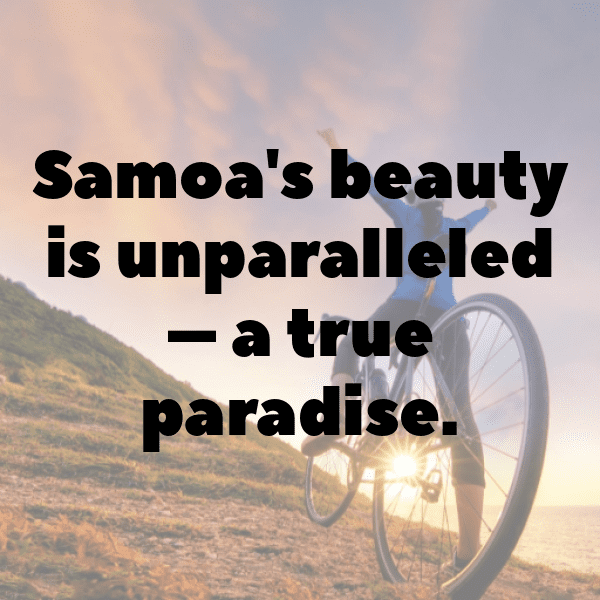 349+ Samoa Captions For Instagram (Fresh & Trendy) 8 Samoa Captions Photo For Instagram-XhhdTt