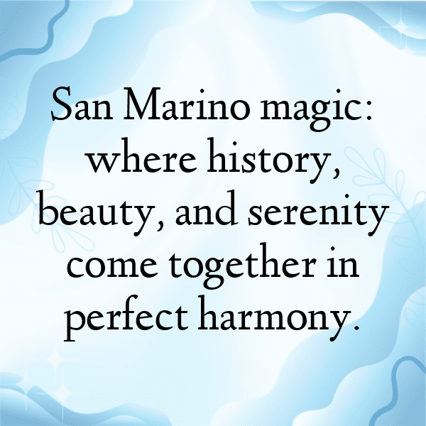 San Marino Captions Image For Instagram-unRJQT