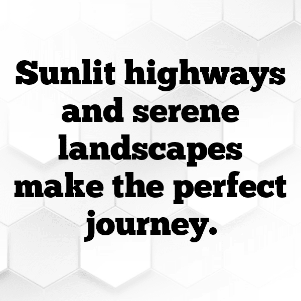 Scenic Drive Captions Image for Instagram-66lYqj