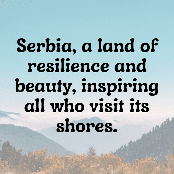 Serbia Captions Photo For Instagram-ucQWnj