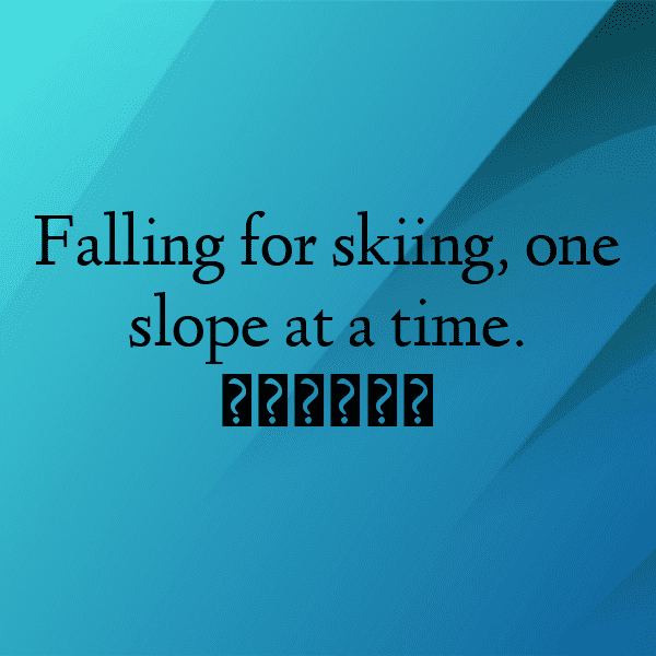 262+ Skiing Captions for Instagram (Fresh & Trendy) 6 Skiing Captions Photo for Instagram-4zlg3Y