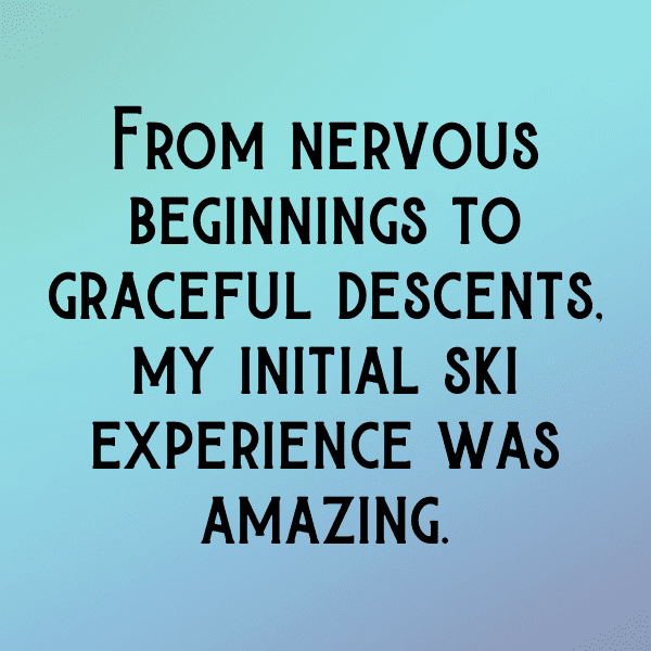 262+ Skiing Captions for Instagram (Fresh & Trendy) 4 Skiing Captions Photo for Instagram-yfdiB2