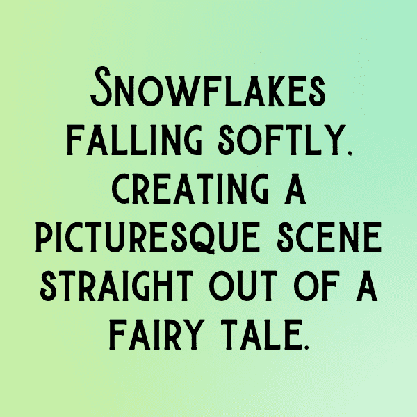 288+ Snowfall Captions for Instagram (Fresh & Trendy) 11 Snowfall Captions Image for Instagram-DhHxkM