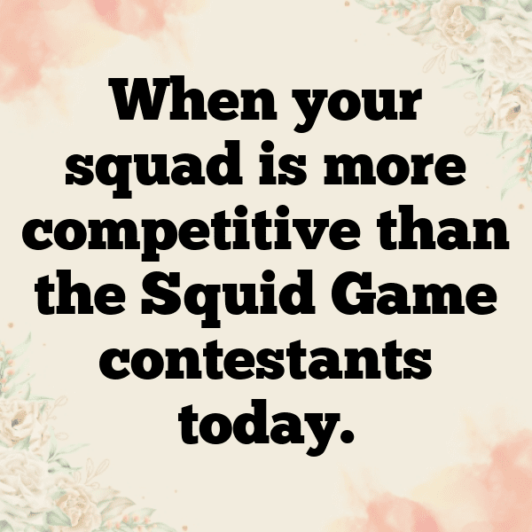 300+ Squid Captions For Instagram (Short, Trending & Viral) 18 Squid Captions Image For Instagram-7Scxvj