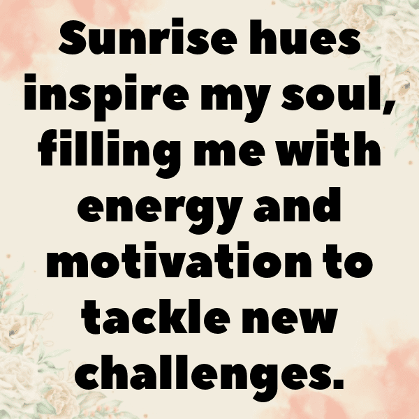 317+ Sunrise Hike Captions for Instagram (Best, Funny & Short) 3 Sunrise Hike Captions Photo for Instagram-NpJ7Q4