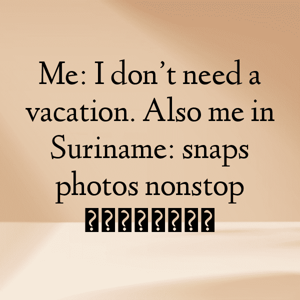 348+ Suriname Captions For Instagram (Short, Trending & Viral) 3 Suriname Captions Image For Instagram-pyCmpN