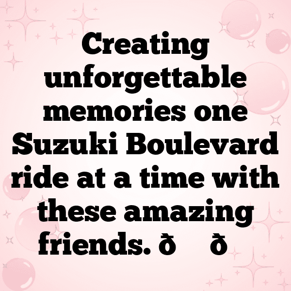 328+ Suzuki Boulevard Captions for Instagram (Short, Trending & Viral) 10 Suzuki Boulevard Captions Photo for Instagram-Sx92tJ