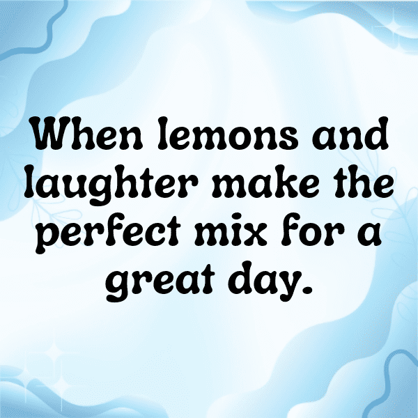 245+ Sweet Lemon Captions For Instagram (Best, Funny & Short) 8 Sweet Lemon Captions Image For Instagram-CY06Ki